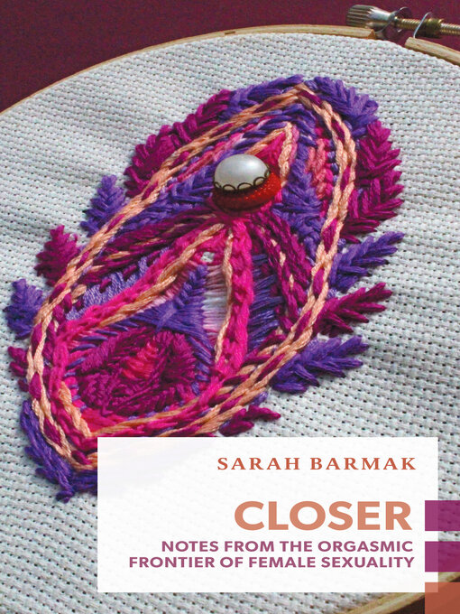 Détails du titre pour Closer par Sarah Barmak - Disponible